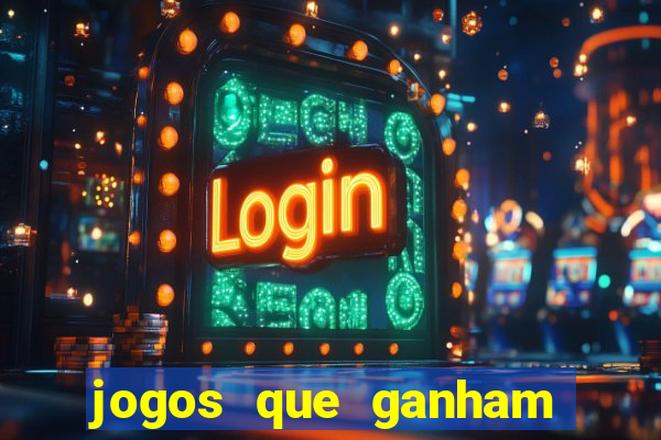 jogos que ganham dinheiro no cadastro